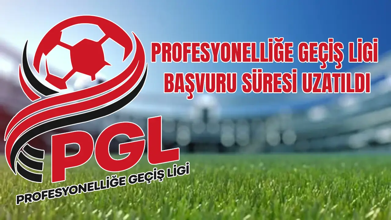 PGL Ligi Başvuru Süresi Uzatıldı