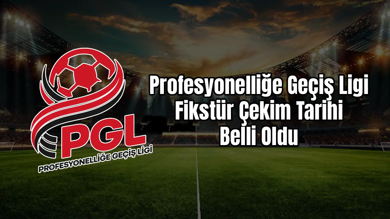 PGL Ligi BAL Ligi Fikstür Çekimi Ne Zaman